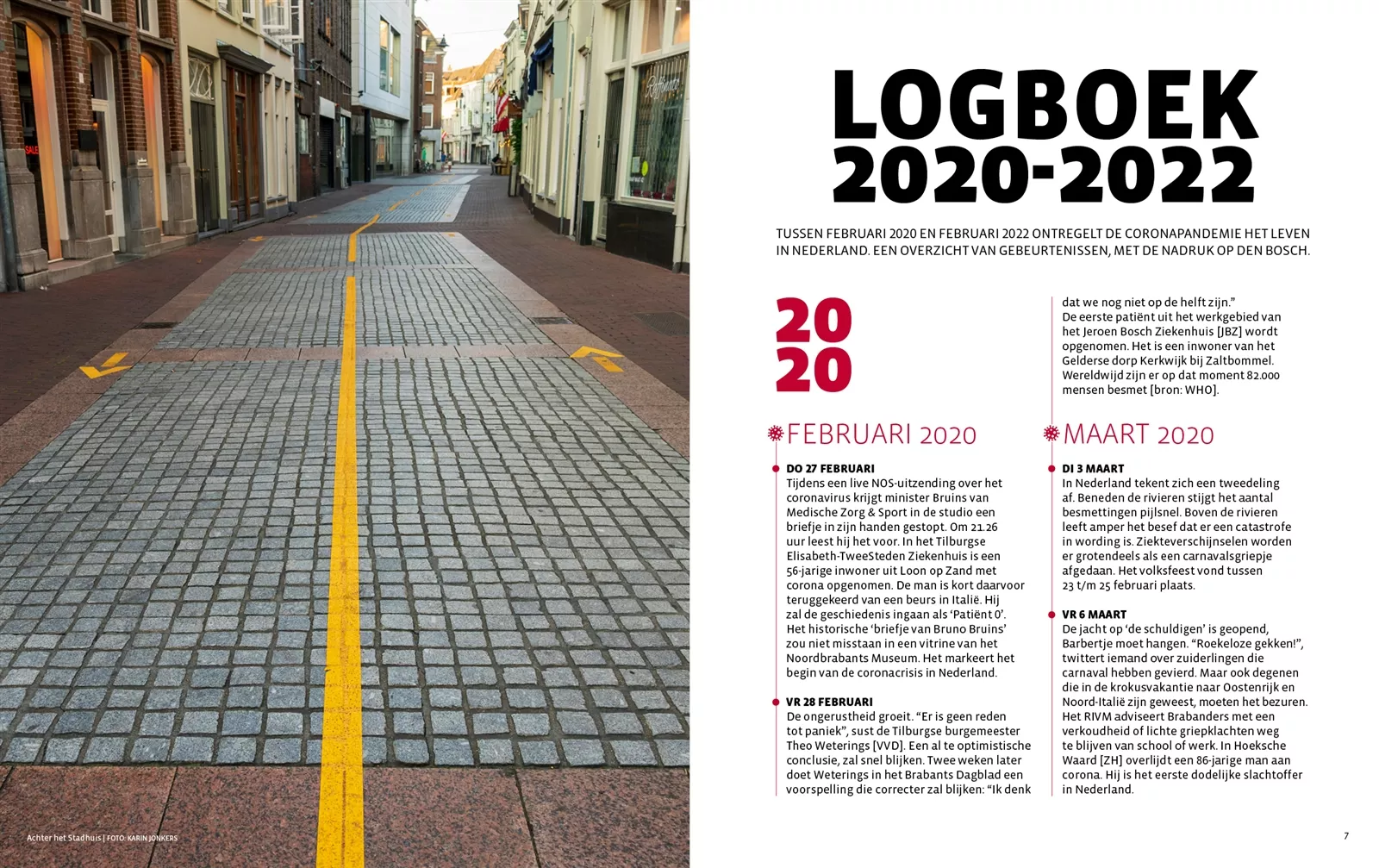 Toen Den Bosch zichzelf niet was